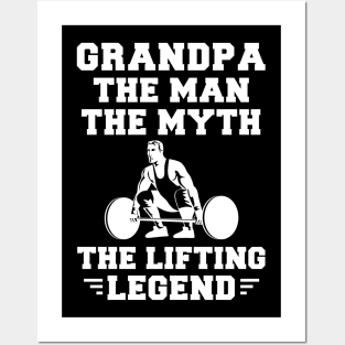 Grandpa, the Lifting Legend - Adding Humor and Muscle to Your Wardrobe! Posters and Art